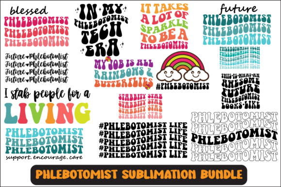 Phlebotomist Svg Sublimation Bundle: A Creative Toolkit for Medical Professionals